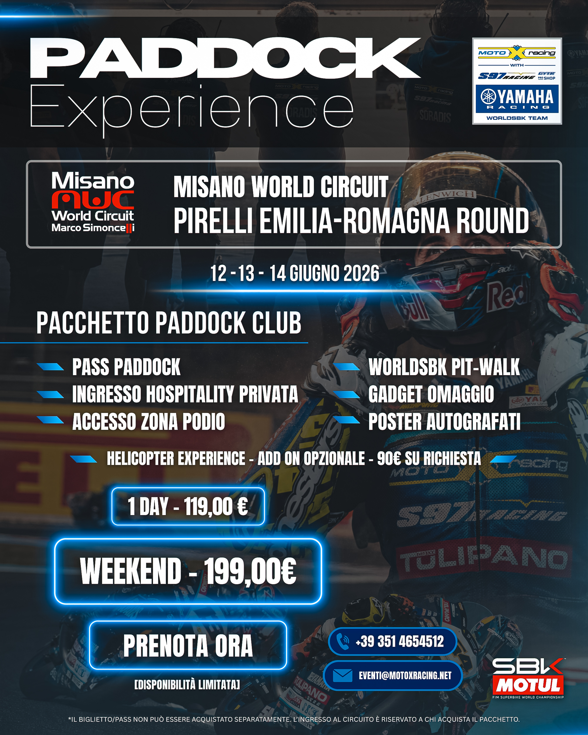 Paddock Club: Vivi con noi l'emozione della SBK